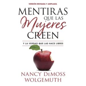 Mentiras que las mujeres creen