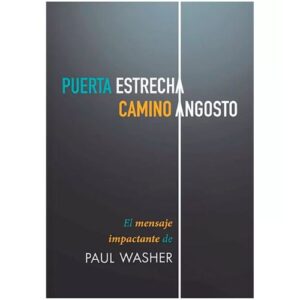 Puerta estrecha camino angosto