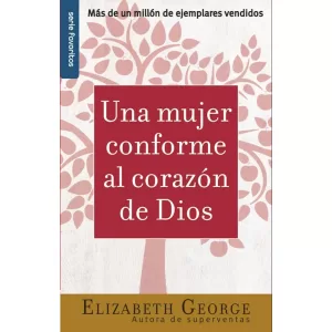 Una mujer conforme al corazon de Dios favoritos