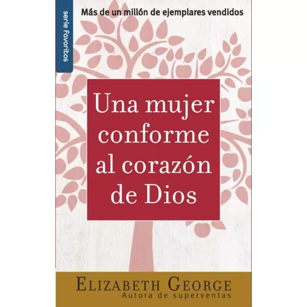 Una mujer conforme al corazon de Dios favoritos