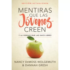 Mentiras que las jóvenes creen edición revisada
