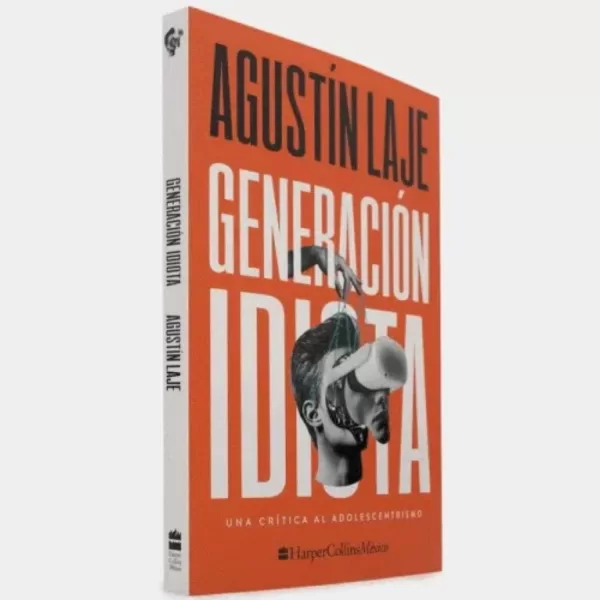 Generación idiota - Imagen 2