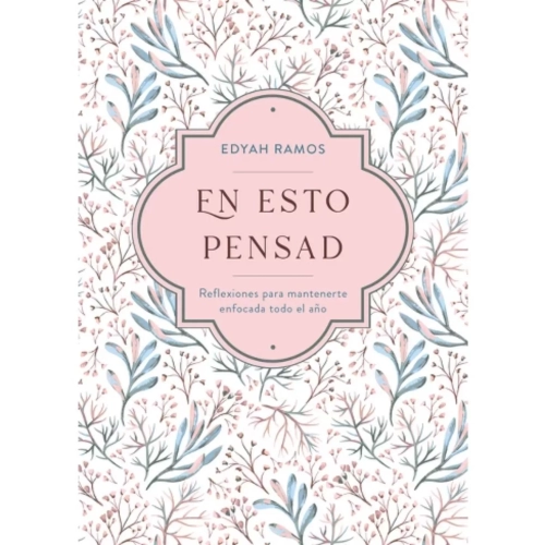 En esto pensad