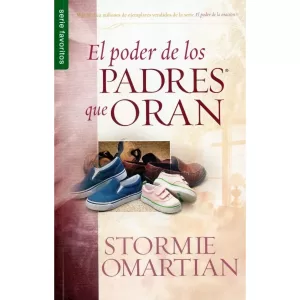 Poder de los padres que oran favoritos