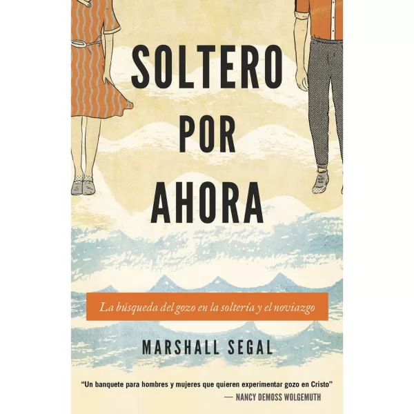 Soltero por ahora