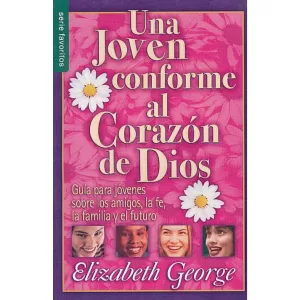 Una joven conforme al corazón de Dios | Favoritos