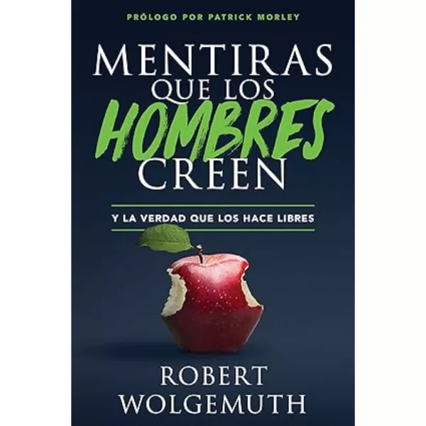 Mentiras que los hombres creen
