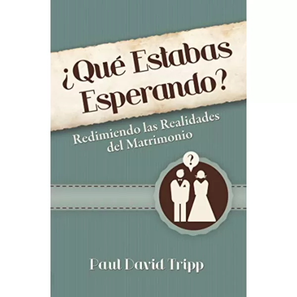 Que estabas esperando
