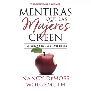 Mentiras que las mujeres creen