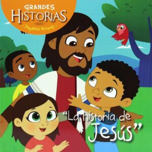 Grandes historias pequeños lectores la historia de Jesus
