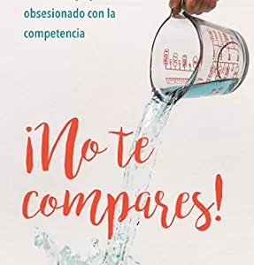 No te compares