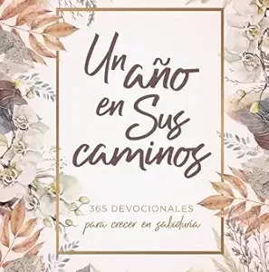 Un año en sus caminos