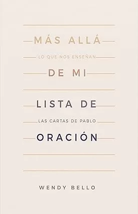 Más allá de mi lista de oración