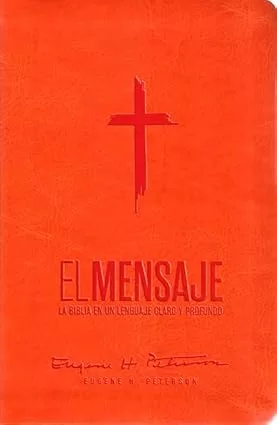 Biblia El Mensaje (SentiPiel, Anaranjado): La Biblia en un lenguaje claro y profundo