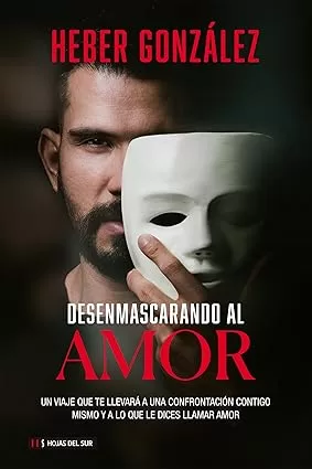 Desenmascarando el amor
